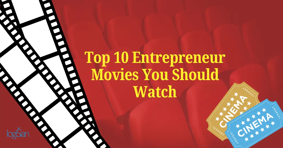 Top 10 Movies Every Entrepreneur Must Watch